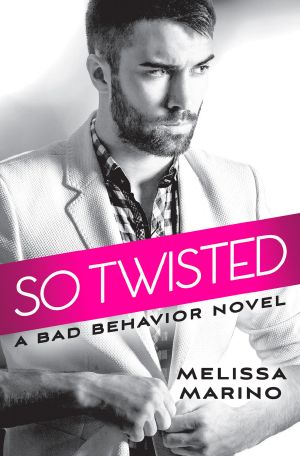 [Bad Behavior 01] • So Twisted